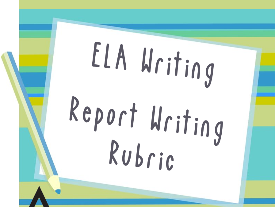 Report Writing – Rubric